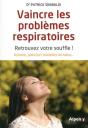 Vaincre Les Problèmes Réspiratoires - Preview