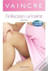 Vaincre L'Infection Urinaire