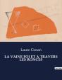 Vaine Foi Et A Travers Ronces - . - Preview