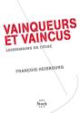 Vainqueurs Et Vaincus ; Lendemains De Crise - Preview
