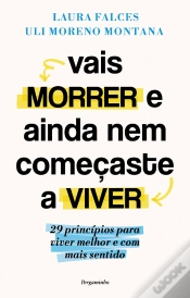 Capa do artigo Vais Morrer e ainda nem começaste a Viver