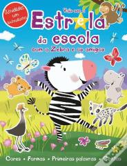 Vais Ser a Estrela da Escola com o Zebra e os Amigos