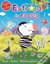 Capa do artigo Vais Ser a Estrela da Escola com o Zebra e os Amigos