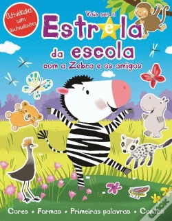 Capa do artigo Vais Ser a Estrela da Escola com o Zebra e os Amigos