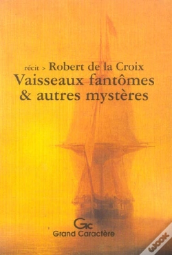 Capa do artigo Vaisseaux Fantomes Et Autres Mysteres