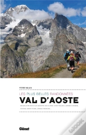 Val D'Aoste, Les Plus Belles Randonnees