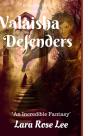 Valaisha Defenders - Preview