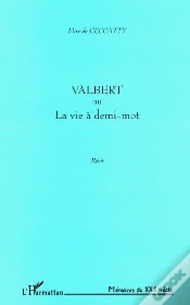 Capa do artigo Valbert ; La Vie A Demi-Mot