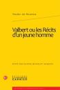Valbert Ou Les Récits D'Un Jeune Homme - Preview