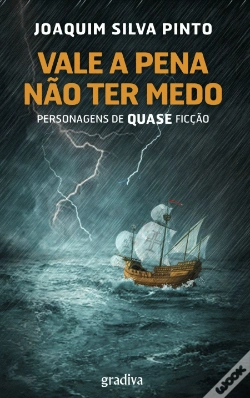 Capa do artigo Vale a Pena não ter Medo