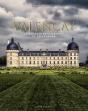Valençay ; Le Château Renaissance De Talleyrand - Preview