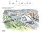 Valencia. Acuarelas De Viaje - Preview