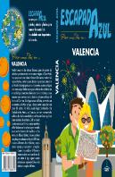 Valencia Escapada
