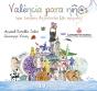 Valencia Para Niñ@S - Preview