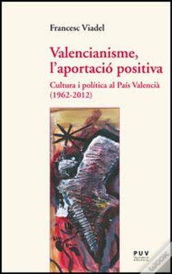 Capa do artigo Valencianisme, L'Aportació Positiva