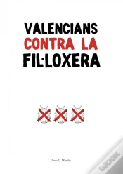 Capa do artigo Valencians Contra La Fil·Loxera - Cat