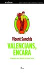Valencians, Encara - Preview