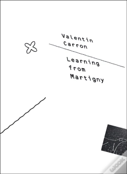 Capa do artigo Valentin Carron: Learning From Martigny