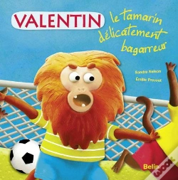 Capa do artigo Valentin, Le Tamarin Terriblement Bagarreur