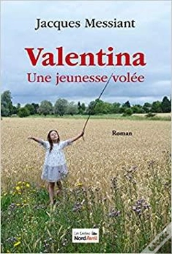 Capa do artigo Valentina, Une Jeunesse Volee