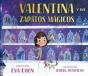 Valentina Y Sus Zapatos Magicos - Preview