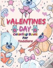 Valentine Day Coloring Book For Toddlers