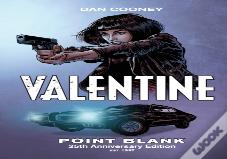 Valentine Point Blank