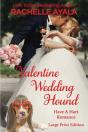 Valentine Wedding Hound (Large Print Edition) - Preview