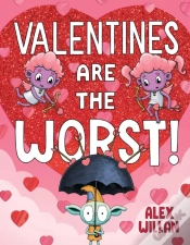 Capa do artigo Valentines Are The Worst!