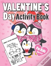Valentine'S Day Activity Book For Kids Ages 4-8