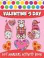 Valentine'S Day Dot Markers Activity Book - Preview