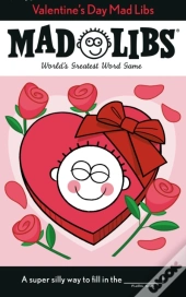 Valentine'S Day Mad Libs