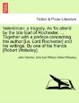 Valentinian: A Tragedy. As 'Tis Alter'D - Preview