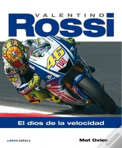 Capa do artigo Valentino Rossi. El Dios De La Velocidad