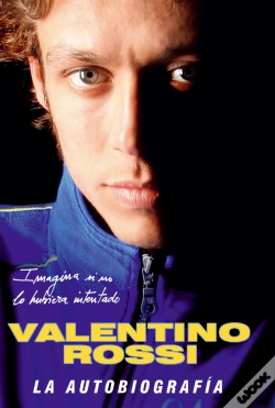 Capa do artigo Valentino Rossi. La Autobiograf¡A