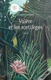 Valère Et Les Sortilèges