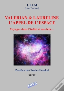 Capa do artigo Valérian & Laureline : L'Appel De L'Espace ; Voyages Dans L'Infini Et Au-Delà
