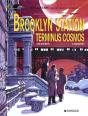 Valerian T.10; Brooklyn Station Terminus Cosmos - Preview