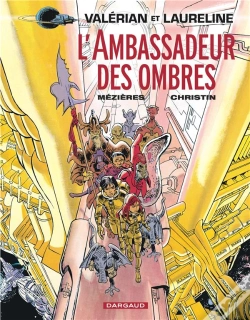 Capa do artigo Valerian T.6; L'Ambassadeur Des Ombres