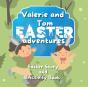Valerie And Tom Easter Adventures - Preview