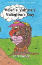 Valerie Vulture'S Valentine'S Day - Preview