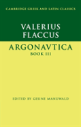 Valerius Flaccus: Argonautica Book Iii