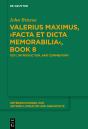Valerius Maximus,  Facta Et Dicta Memorabilia , Book 8 - Preview