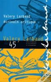 Valery Larbaud, Écrivain Critique
