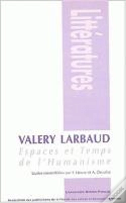 Capa do artigo Valery Larbaud : Espaces Et Temps De L'Humanisme