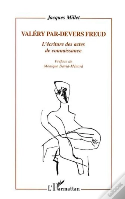 Capa do artigo Valery Par-Devers Freud ; L'Ecriture Des Actes De Connaissance