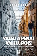 Valeu a Pena? Valeu, Pois!