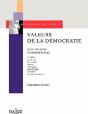 Valeurs De La Démocratie ; Huit Notions Fondamentales - Preview