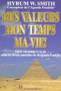 Valeurs, Mon Temps, Ma Vie! - Preview
