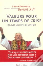 Valeurs Pour Un Temps De Crise